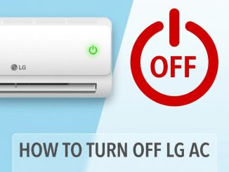Cara Mematikan AC LG yang Benar: Panduan Lengkap untuk Remote, Tombol Manual, dan Timer