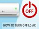 Cara Mematikan AC LG yang Benar: Panduan Lengkap untuk Remote, Tombol Manual, dan Timer